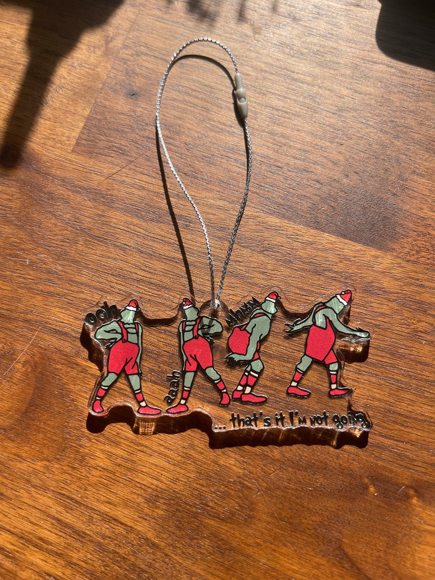 I'm Not Going Holiday Ornament