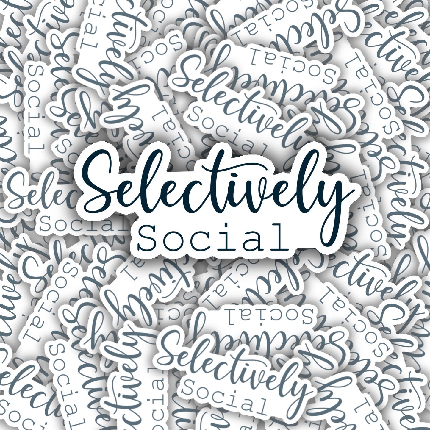 Selectively Social Sticker