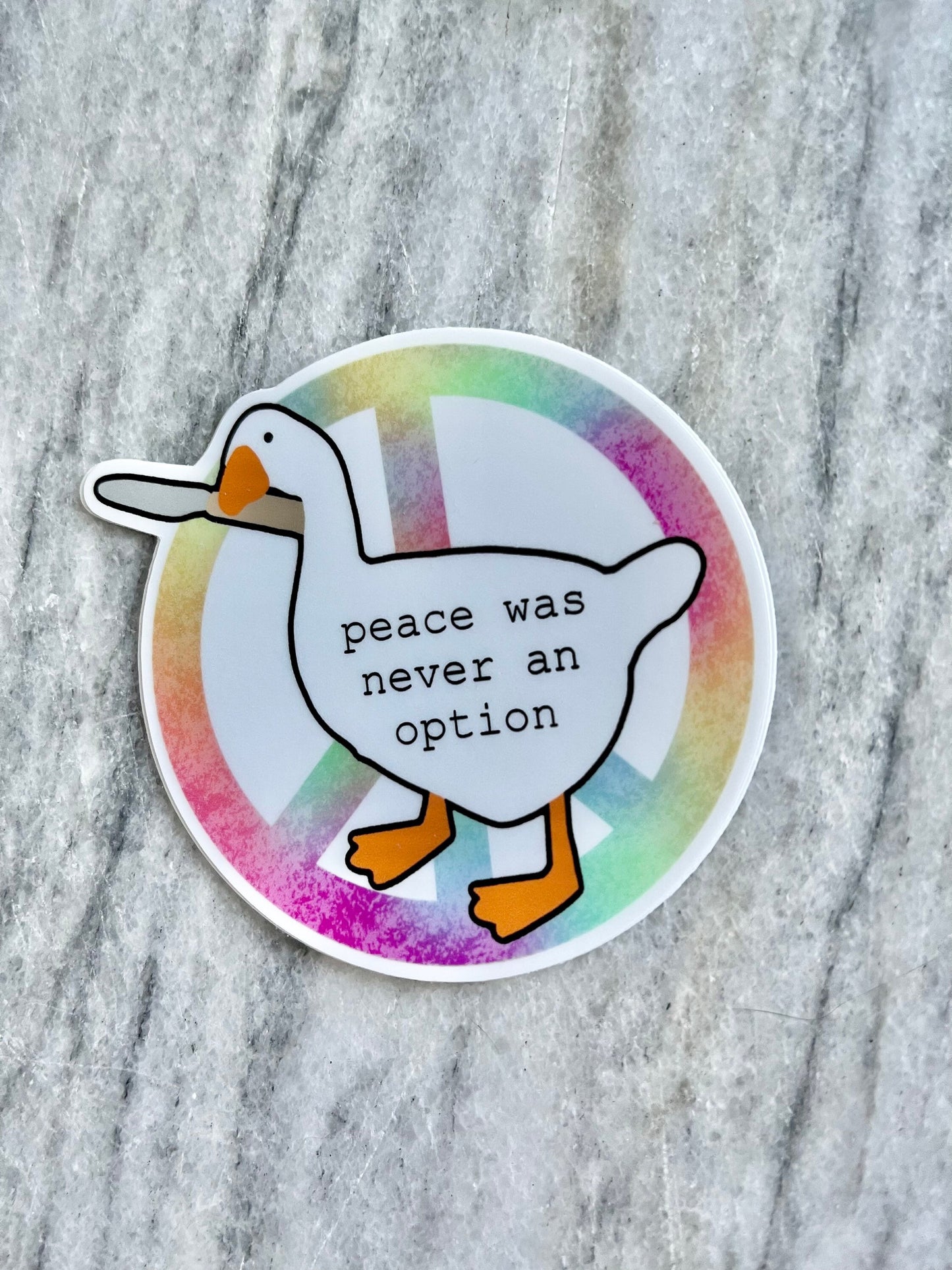 Peace Was Never An Option Goose Waterproof Vinyl Sticker